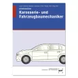 Karosserie- und Fahrzeugbaumechaniker 