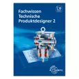 Fachwissen Technische Produktdesigner 2 