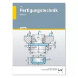 Fertigungstechnik - Band 2 