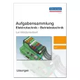 Aufgabensammlung Elektrotechnik - Betriebstechnik 