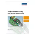 Aufgabensammlung Elektrotechnik - Betriebstechnik  