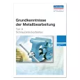 Grundkenntnisse der Metallbearbeitung - Teil A 