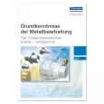 Grundkenntnisse der Metallbearbeitung - Teil C 