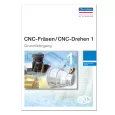 CNC-Fräsen / CNC-Drehen 1 - Grundlehrgang 