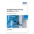 Aufgabensammlung Metallbauer Teil 2 