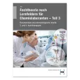 Fachtheorie nach Lernfeldern für 
Chemielaboranten  