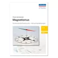 Lehrer-Versuchsanleitung: Magnetismus 