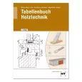 Tabellenbuch Holztechnik 