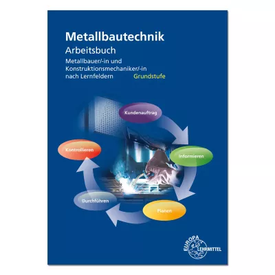 Metallbautechnik Arbeitsbuch 