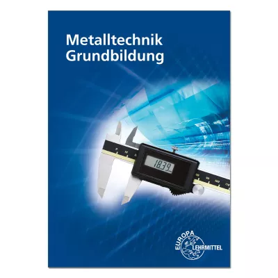 Metalltechnik Grundbildung 