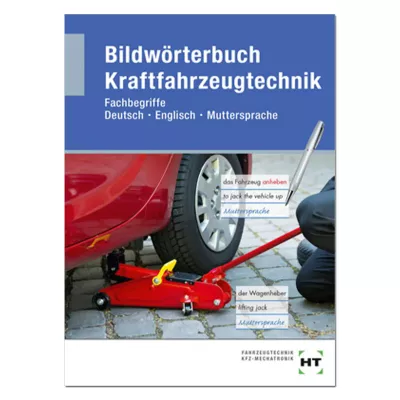 Bildwörterbuch Kraftfahrzeugtechnik 