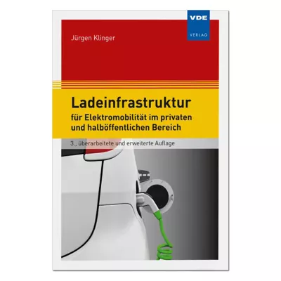 Ladeinfrastruktur für Elektromobilität im privaten und halböffentlichen Bereich 