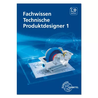 Fachwissen Technische Produktdesigner 1 