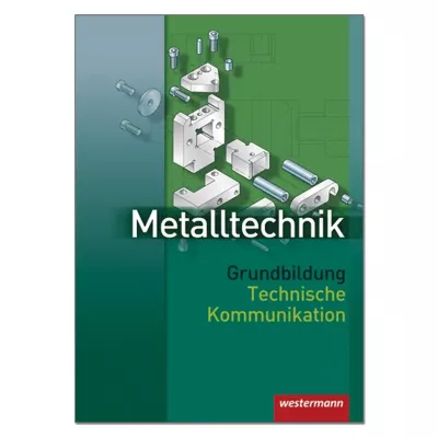 Metalltechnik Grundbildung 