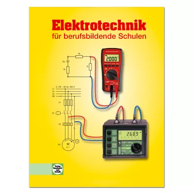 Elektrotechnik für berufsbildende Schulen
 