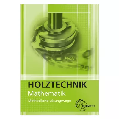 Holztechnik Mathematik 