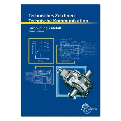Technisches Zeichnen - Technische Kommunikation 