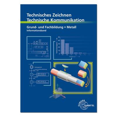 Technisches Zeichnen - Technische Kommunikation 