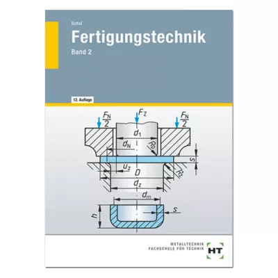 Fertigungstechnik - Band 2 