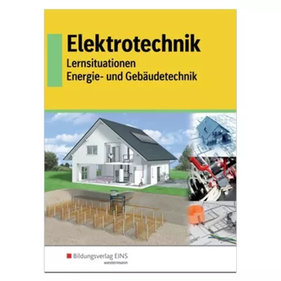 Elektrotechnik  - Lernsituationen 