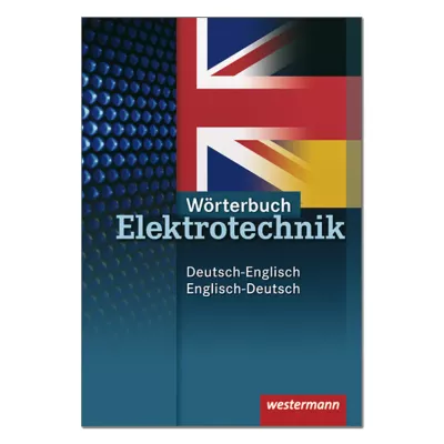 Wörterbuch Elektrotechnik 