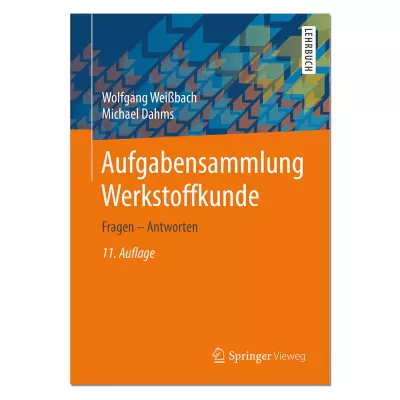 Aufgabensammlung Werkstoffkunde 