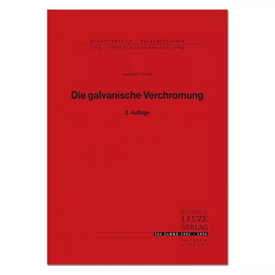 Die galvanische Verchromung 