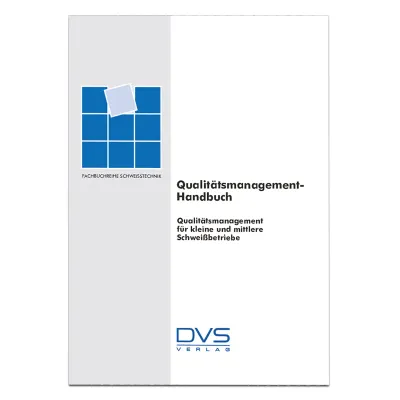 Qualitätsmanagement - Handbuch für kleinere und mittlere Betriebe 