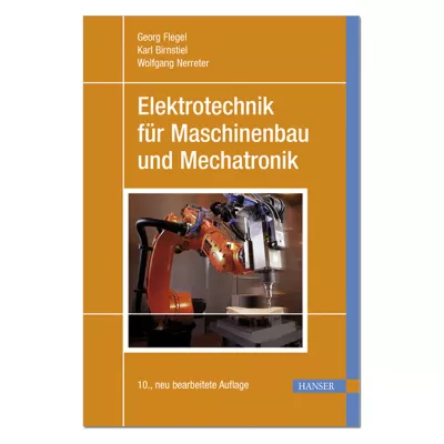 Elektrotechnik für Maschinenbau und Mechatronik 