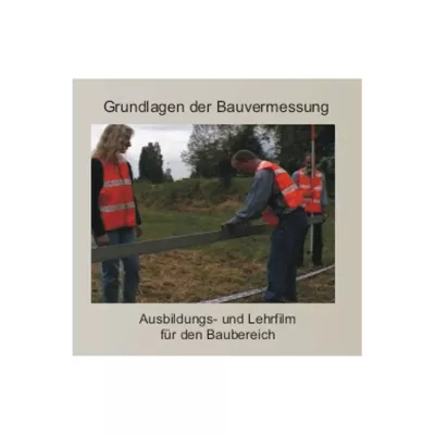 Die Grundlagen der Bauvermessung 