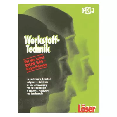 Werkstofftechniklehrgang - Ausbilderausgabe 