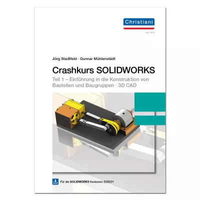 Crashkurs SOLIDWORKS - Teil 1 