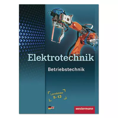 Elektrotechnik Betriebstechnik  