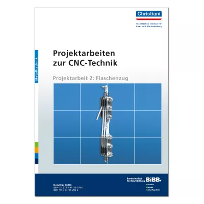 Projektarbeiten zur CNC-Technik 