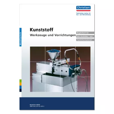 Kunststoff - Werkzeuge und Vorrichtungen  