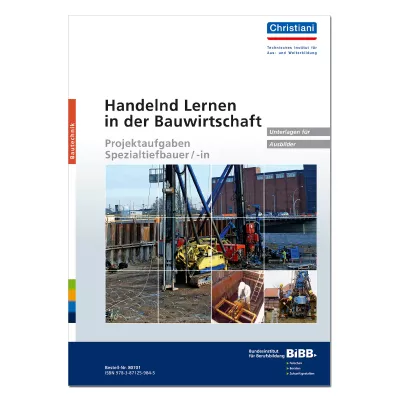 Handelnd Lernen in der Bauwirtschaft 