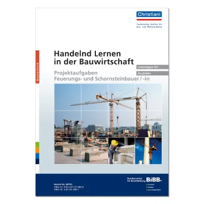 Handelnd Lernen in der Bauwirtschaft 