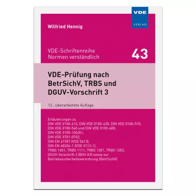 VDE-Prüfung nach BetrSichV, TRBS und DGUV-Vorschrift 3 