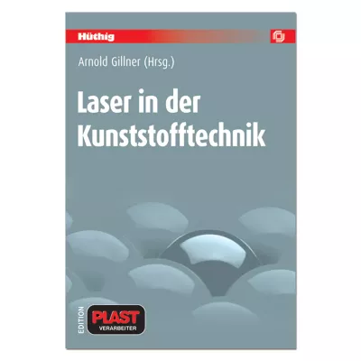 Laser in der Kunststofftechnik 