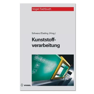 Kunststoffverarbeitung 