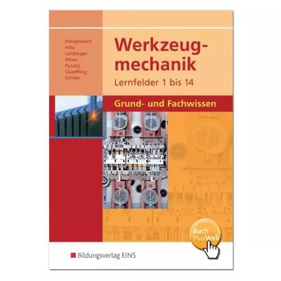 Werkzeugmechanik Lernfelder 1 bis 14 