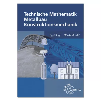 Technische Mathematik für Metallberufe 