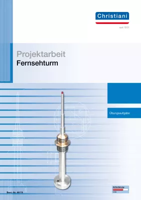 Projektarbeit Fernsehturm 