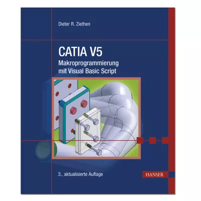 CATIA V5 - Makroprogrammierung mit Visual Basic Script 
