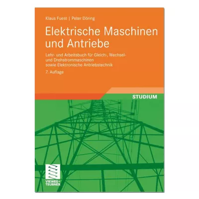 Elektrische Maschinen und Antriebe 