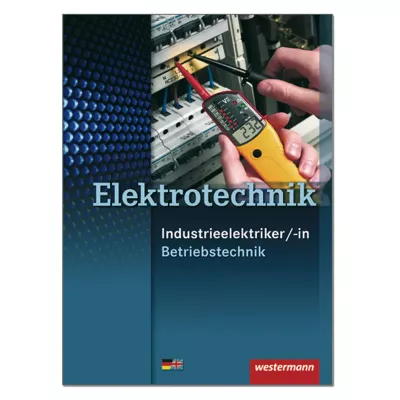 Elektrotechnik - Industrieelektriker/-in Betriebstechnik 