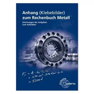 Anhang (Klebebilder) zum Rechenbuch Metall 