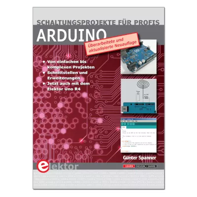 Arduino - Schaltungsprojekte für Profis 