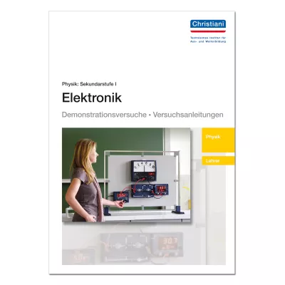 Lehrer-Versuchsanleitung: Elektronik 