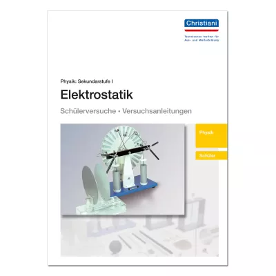 Schüler-Arbeitsheft: Elektrostatik 